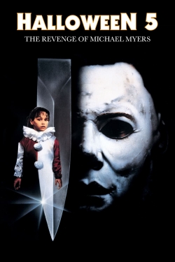 watch free Halloween 5: The Revenge of Michael Myers hd online