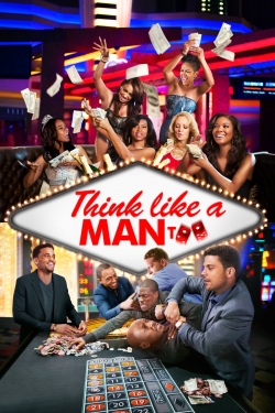 watch free Think Like a Man Too hd online