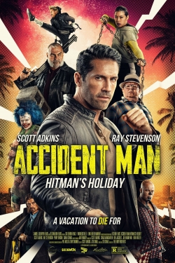 watch free Accident Man: Hitman's Holiday hd online