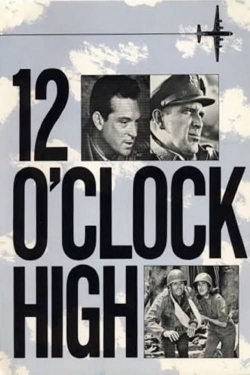 watch free Twelve O'Clock High hd online