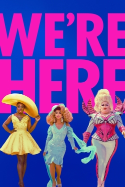 watch free We're Here hd online