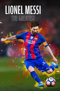 watch free Lionel Messi The Greatest hd online