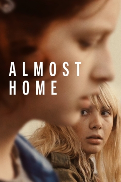watch free Almost Home hd online