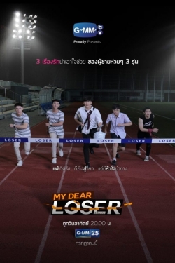 watch free My Dear Loser Series hd online