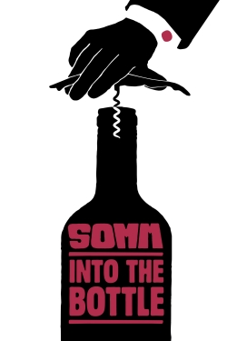 watch free Somm: Into the Bottle hd online