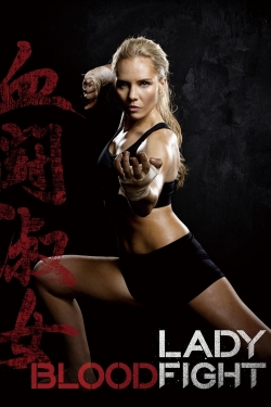 watch free Lady Bloodfight hd online