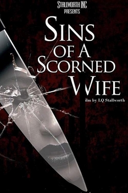 watch free Sins of a Scorned Wife hd online