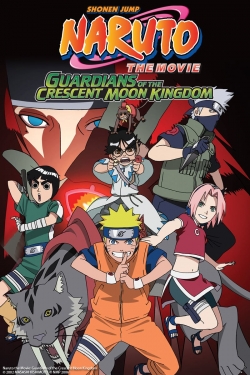 watch free Naruto the Movie: Guardians of the Crescent Moon Kingdom hd online