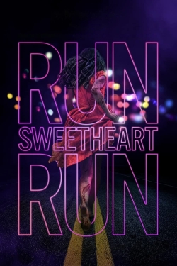 watch free Run Sweetheart Run hd online