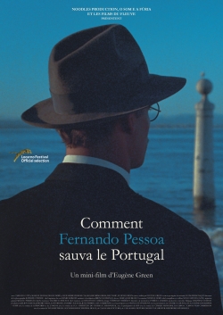 watch free How Fernando Pessoa Saved Portugal hd online