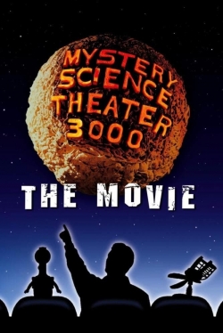 watch free Mystery Science Theater 3000: The Movie hd online