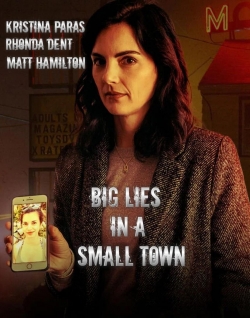 watch free Big Lies In A Small Town hd online