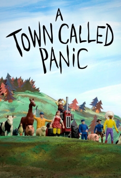 watch free A Town Called Panic hd online