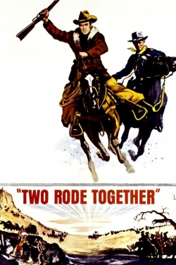 watch free Two Rode Together hd online