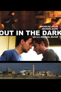 watch free Out in the Dark hd online