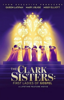 watch free The Clark Sisters: The First Ladies of Gospel hd online