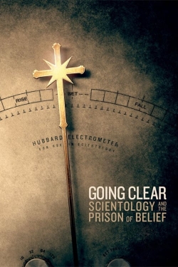watch free Going Clear: Scientology and the Prison of Belief hd online