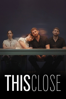 watch free This Close hd online