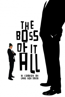 watch free The Boss of It All hd online