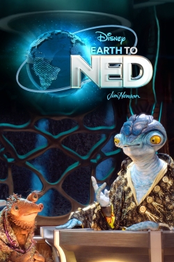 watch free Earth to Ned hd online