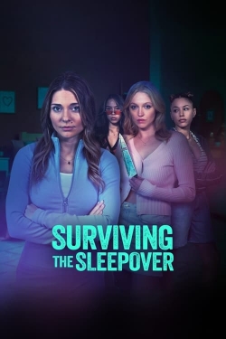 watch free Surviving the Sleepover hd online