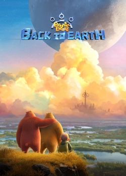 watch free Boonie Bears: Back to Earth hd online