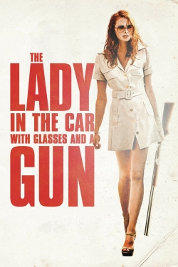 watch free The Lady in the Car with Glasses and a Gun hd online