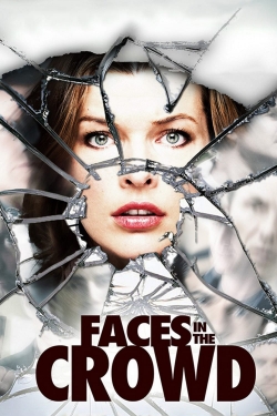 watch free Faces in the Crowd hd online