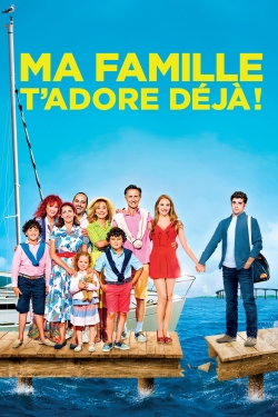 watch free Ma famille t'adore déjà hd online