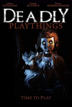 watch free Deadly Playthings hd online