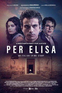 watch free Per Elisa: An Italian Crime Story hd online