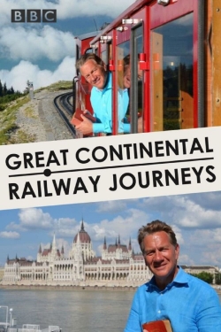 watch free Great Continental Railway Journeys hd online