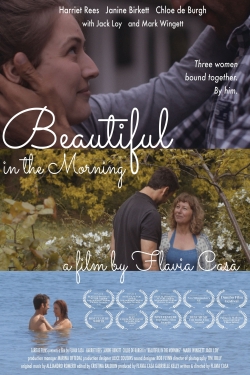 watch free Beautiful in the Morning hd online