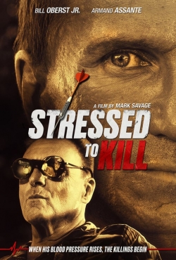 watch free Stressed to Kill hd online
