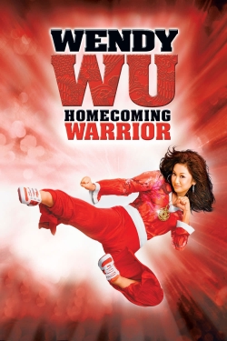 watch free Wendy Wu: Homecoming Warrior hd online