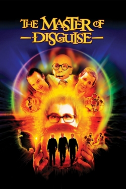 watch free The Master of Disguise hd online