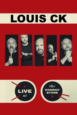 watch free Louis C.K.: Live at The Comedy Store hd online