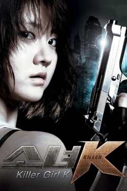 watch free Killer Girl K hd online