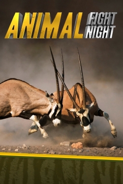 watch free Animal Fight Night hd online