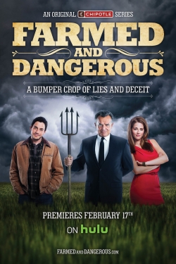 watch free Farmed and Dangerous hd online