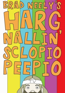 watch free Brad Neely's Harg Nallin Sclopio Peepio hd online