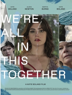 watch free We're All in This Together hd online