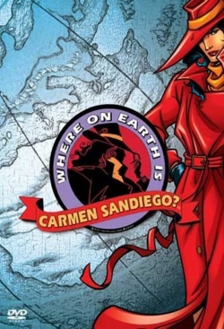 watch free Where on Earth is Carmen Sandiego? hd online