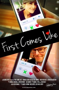 watch free First Comes Like hd online