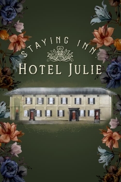 watch free Staying Inn: Hotel Julie hd online