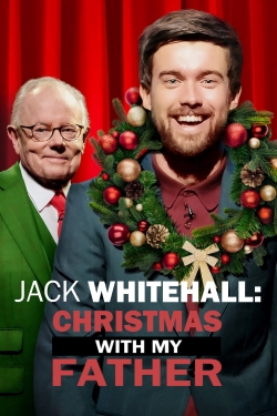 watch free Jack Whitehall: Christmas with my Father hd online