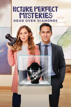 watch free Picture Perfect Mysteries: Dead Over Diamonds hd online