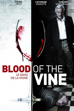 watch free Blood of the Vine hd online