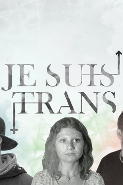 watch free Je suis trans hd online