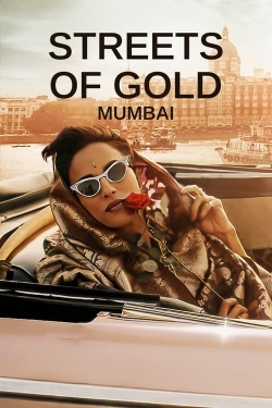 watch free Streets of Gold: Mumbai hd online
